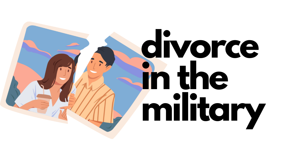 Divorce in the Military MSF